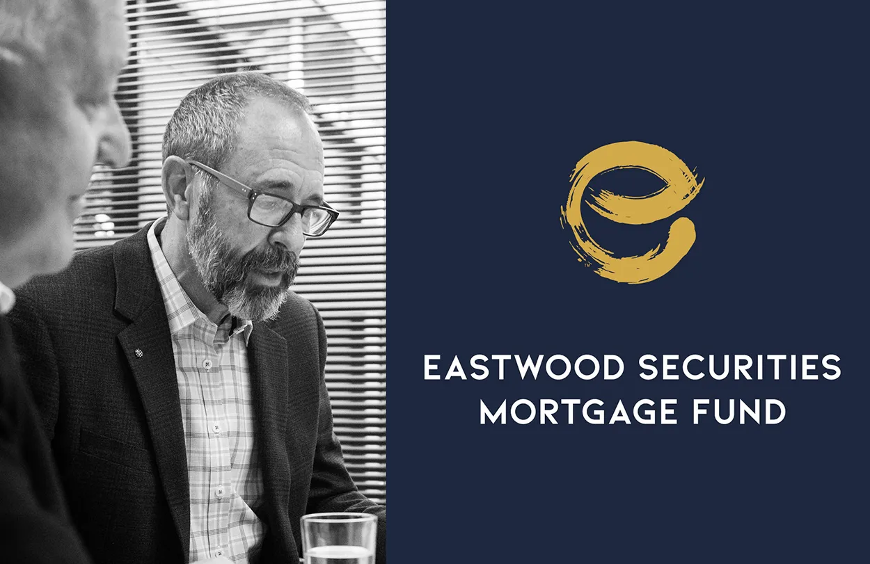 Eastwood securities mortgage fund